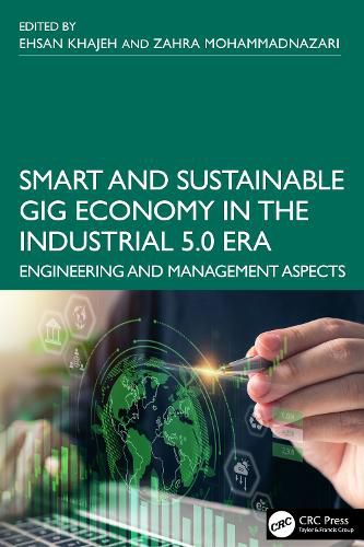 Cover image for Smart and Sustainable Gig Economy in the Industrial 5.0 Era