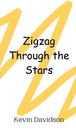 Cover image for Zigzag Through the Stars