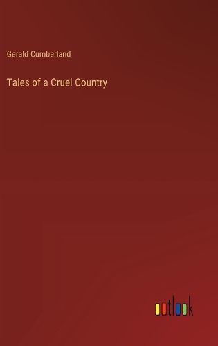 Cover image for Tales of a Cruel Country