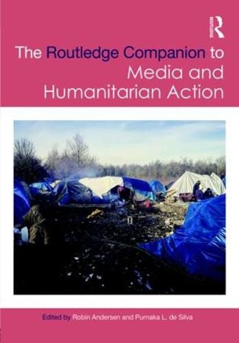 Cover image for Routledge Companion to Media and Humanitarian Action