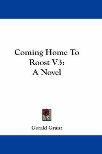 Cover image for Coming Home to Roost V3