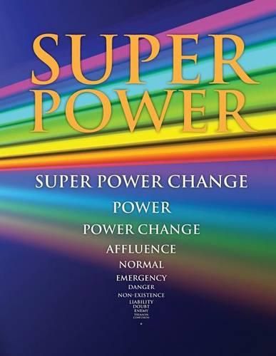 Cover image for Super Power: Learn of Super Power Change the the Ultimate Survival Condition: SUPER POWER