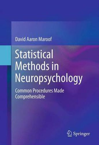 Cover image for Statistical Methods in Neuropsychology: Common Procedures Made Comprehensible