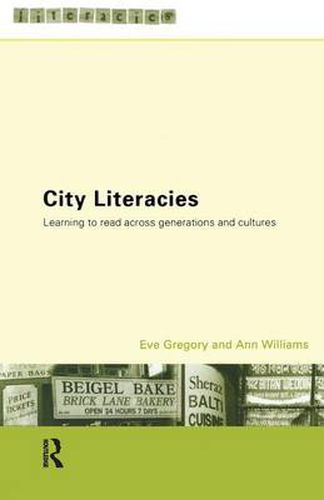 Cover image for City Literacies: Learning to Read Across Generations and Cultures