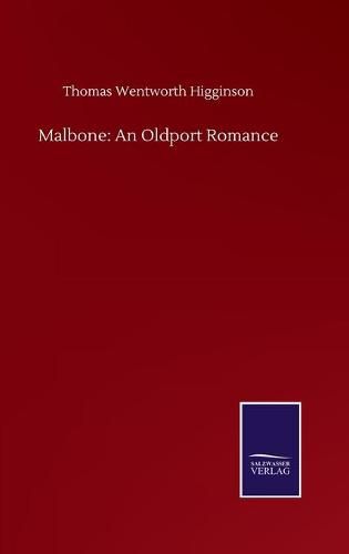 Cover image for Malbone: An Oldport Romance