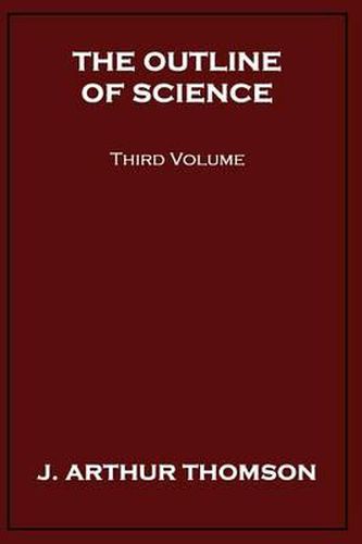 Cover image for The Outline of Science, Third Volume