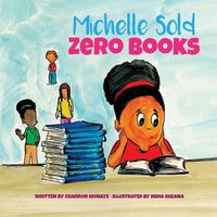 Cover image for Michelle Sold Zero Books