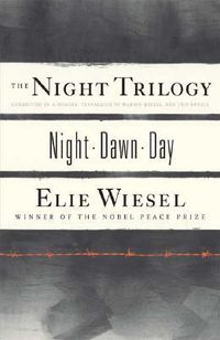 Cover image for The Night Trilogy: Night ,  Dawn ,  Day