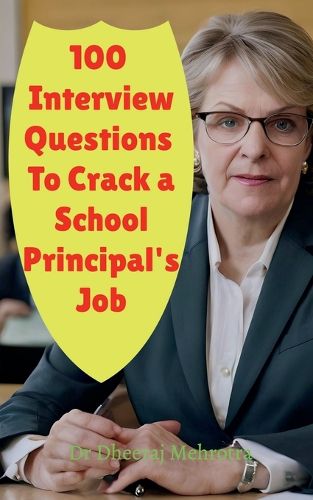 Cover image for 100 Interview Questions To Crack a School Principal's Job