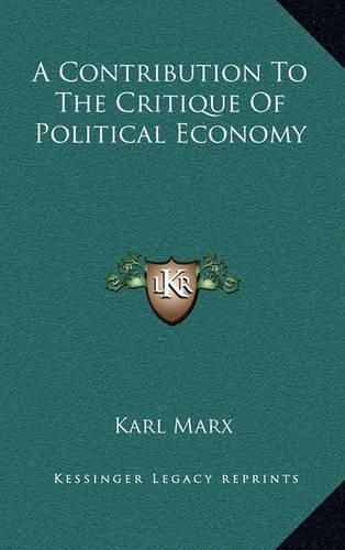 Cover image for A Contribution to the Critique of Political Economy