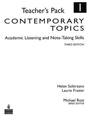 Cover image for Contemporary Topics 1: Academic Listening and Note-Taking Skills, Teacher's Pack