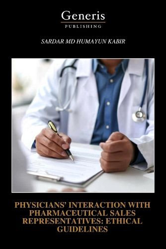 Cover image for Physicians' Interaction with Pharmaceutical Sales Representatives