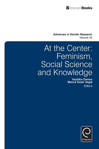 Cover image for At the center: Feminism, social science and knowledge