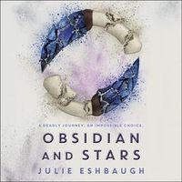 Cover image for Obsidian and Stars Lib/E