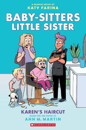 Cover image for Karen's Haircut: A Graphic Novel (Baby-Sitters Little Sister, Graphic Novel 7)