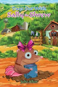 Cover image for Days Out with Sally the Shrew