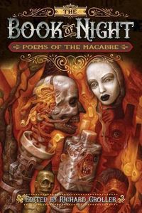 Cover image for The Book of Night: Poems of The Macabre