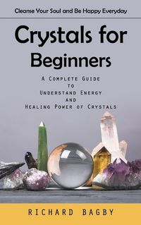 Cover image for Crystals for Beginners