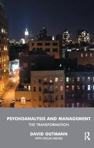 Cover image for Psychoanalysis and Management: The Transformation