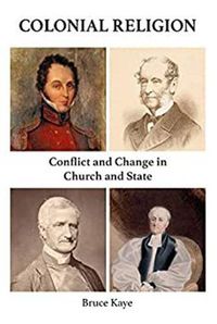 Cover image for Colonial Religion: Conflict and Change in Church and State