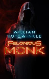 Cover image for Felonious Monk