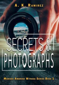 Cover image for Secrets & Photographs