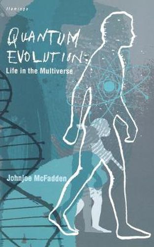 Cover image for Quantum Evolution: Life in the Multiverse