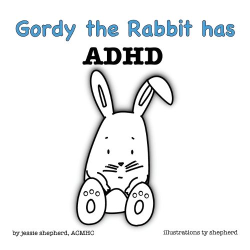 Cover image for Gordy the Rabbit has ADHD