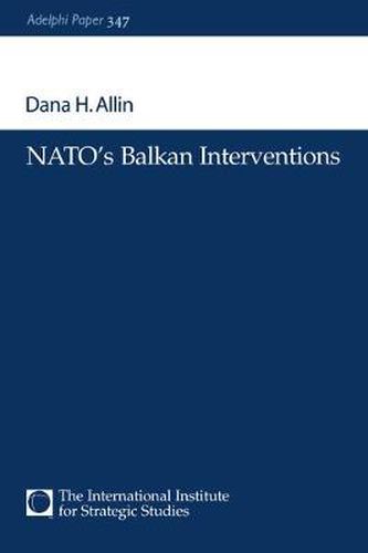 Cover image for NATO's Balkan Interventions