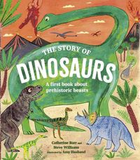 Cover image for The Story of Dinosaurs