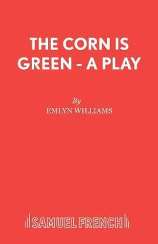 Cover image for The Corn is Green: A Play
