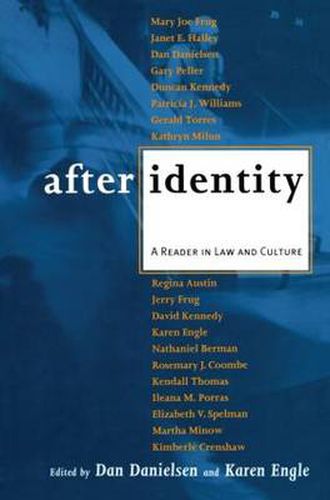 Cover image for After Identity: A Reader in Law and Culture