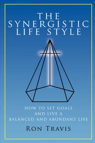 Cover image for The Synergistic Life Style
