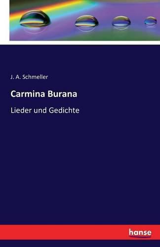 Cover image for Carmina Burana: Lieder und Gedichte