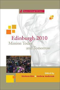 Cover image for Edinburgh 2010 Mission Today and Tomorrow