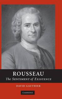 Cover image for Rousseau: The Sentiment of Existence