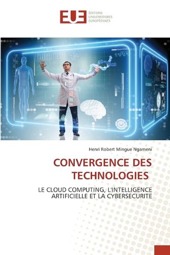 Cover image for Convergence Des Technologies