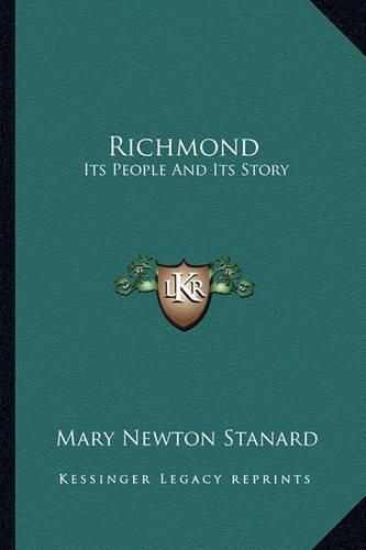 Cover image for Richmond: Its People and Its Story