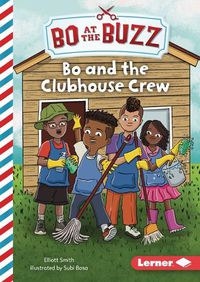 Cover image for Bo and the Clubhouse Crew