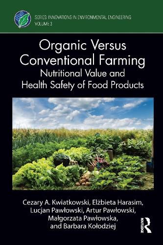 Cover image for Organic Versus Conventional Farming