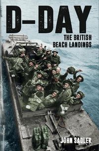 Cover image for D-Day: The British Beach Landings