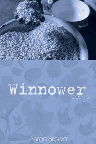 Winnower: Poems