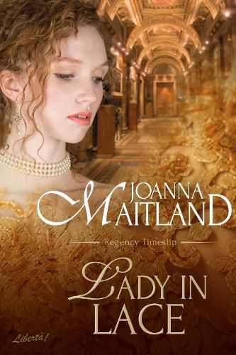 Cover image for Lady in Lace: Regency Timeslip