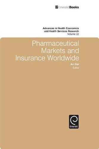 Cover image for Pharmaceutical Markets and Insurance Worldwide