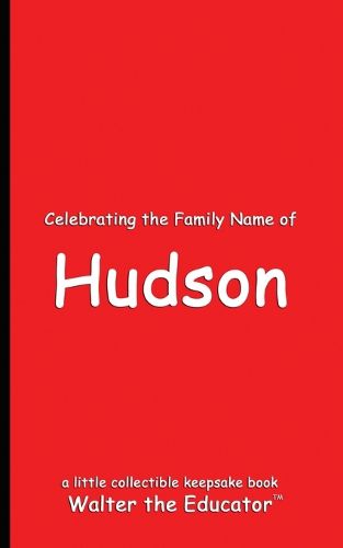 Cover image for Celebrating the Family Name of Hudson