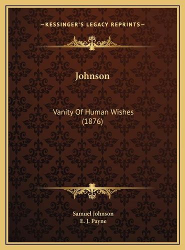 Johnson: Vanity of Human Wishes (1876)