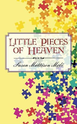 Cover image for Little Pieces of Heaven