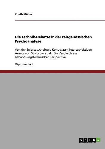 Die Technik-Debatte in Der Zeitgenossischen Psychoanalyse