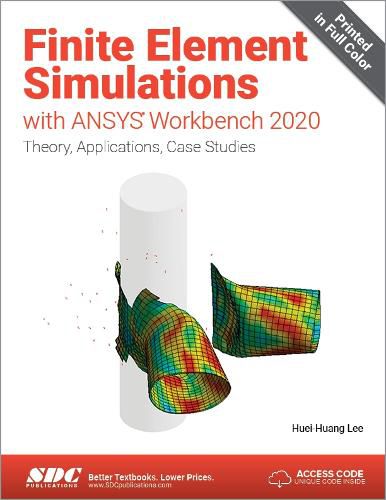 Cover image for Finite Element Simulations with ANSYS Workbench 2020