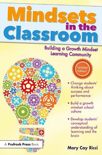 Cover image for Mindsets in the Classroom: Building a Growth Mindset Learning Community